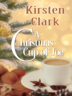 cover image of A Christmas Cup of Joe